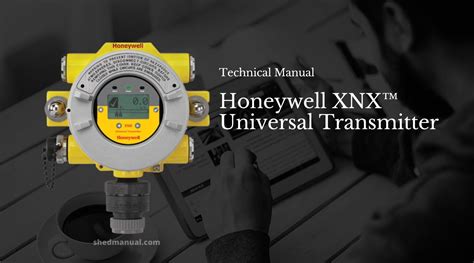 xnx.com transmitter honeywell manual|HONEYWELL XNX TECHNICAL MANUAL Pdf。